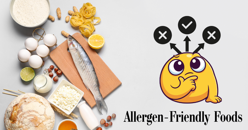 Allergen-Friendly Foods